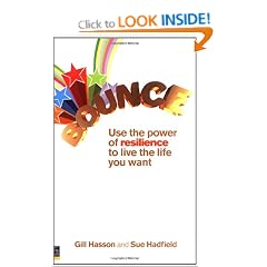 Bounce: Use the Power of Resilience to Live the Life You Want