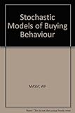 Stochastic models of buying behavior
