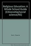 Religious education : a whole school guide