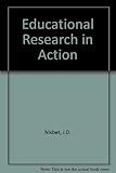 Educational research in action