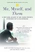 Me, Myself, and Them: A Firsthand Account of One Young Person's Experience with Schizophrenia (Adolescent Mental Health Initiative)