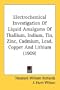 Electrochemical Investigation Of Liquid Amalgams Of Thallium, Indium, Tin, Zinc, Cadmium, Lead, Copper And Lithium (1909)