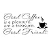 Newsee Decals Good Coffee Friends Wall Vinyl Sticker Decal Quote Saying Home Room Decor