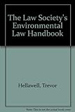The Law Society's environmental law handbook