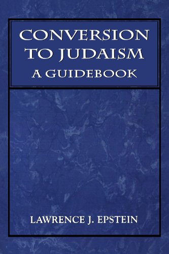Conversion to Judaism: A Guidebook