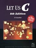 Let Us C, Eighth Edition (Computer Science)