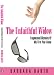 The Unfaithful Widow Fragmented Memoirs Of My First Year Alone