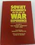 Soviet Documents on the Use of War Experience: Volume Two: The Winter Campaign, 1941-1942 (Soviet (Russian) Study of War)