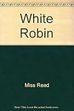 The white robin