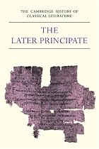 The Cambridge History of Classical Literature: Volume 2, Latin Literature, Part 5, The Later Principate: Latin Literature - The Later Principate Vol 2