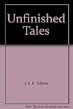 Unfinished tales of Númenor and middle-earth