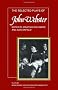 Plays by Renaissance and Restoration Dramatists 11 Volume Set: The Selected Plays of John Webster: The White Devil, The Duchess of Malfi, The Devil's Law Case