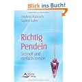 Richtig Pendeln - Schnell und einfach lernen