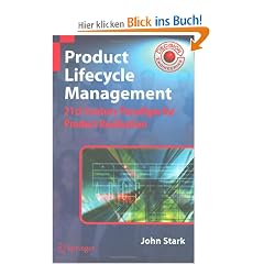 Product Lifecycle Management: 21st Century Paradigm for Product Realisation (Decision Engineering)
