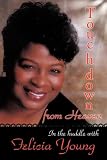 Touchdown from Heaven: In the huddle with Felicia Young
