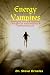 Energy Vampires: Managing Stress & Negative Thoughts in your Personal & Professional Life