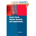 Smart Cards, Tokens, Security and Applications