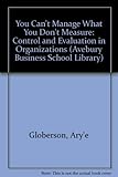 You can't manage what you don't measure