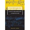 Techniques of the Contemporary Composer