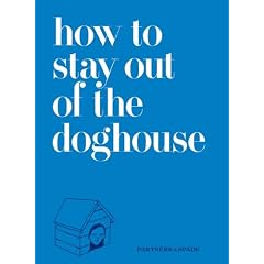 How to Stay Out of the Doghouse
