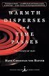 Warmth Disperses and Time Passes (Modern Library)