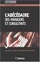 L'ab�c�daire des managers et consultants