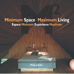 Minimum Space Maximum Living M2 / Espace Minimum Experience Maximale M2