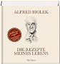 Die Rezepte meines Lebens: Jubil�umsausgabe 2009