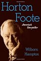Horton Foote : America's storyteller