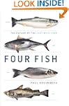 Four Fish: The Future of the Last Wil...