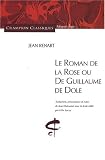 Le Roman de la Rose ou De Guillaume de Dole