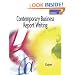 Contemporary Business Report Writing