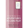 Adventures in Card Play (Master Bridge Series)