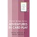 Adventures in Card Play (Master Bridge Series)