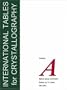 Complete set of Online and Printed Editions of the International Tables for Crystallography
