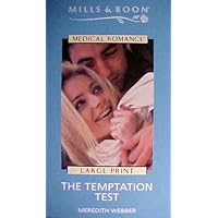 The Temptation Test (Mills and Boon Medical Romance)