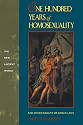 One Hundred Years of Homosexuality (New Ancient World)