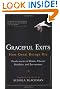 Graceful Exits: How Great Beings Die (Death stories of Hindu, Tibetan Buddhist, and Zen masters)