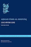 Leg over Leg: Volume Four (Library of Arabic Literature)