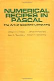 Numerical Recipes in Pascal (First Edition): The Art of Scientific Computing