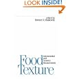 Food Texture (Food Science and Technology) by  Moskowitz