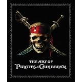 The Art of Pirates of the Caribbeanpar Timothy Shaner