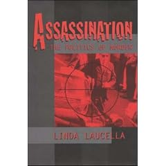 Assassination: The Politics of Murder