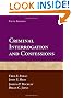 Criminal Interrogation and Confessions