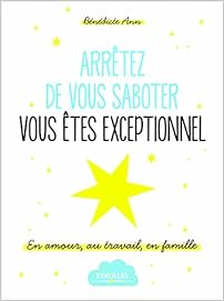 Auto diagnostic amoureux - Bénédicte Ann