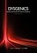 Dysgenics: Genetic Deterioration in Modern Populations