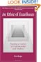An Ethic of Excellence: Building a Culture of Craftsmanship with Students
