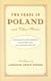 Two Years in Poland and Other Stories: A Sixty-Seven-Year-Old Grandfather Joins the Peace Corps and Looks Back on His Life
