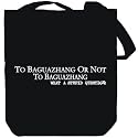 Canvas Tote Bag Black " To Baguazhang or not to Baguazhang, what a stupid question " Sports