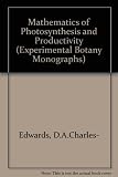 The mathematics of photosynthesis and productivity